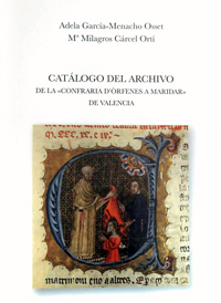 Catálogo del Archivo de la «Confraria d’Òrfenes a maridar» de Valencia